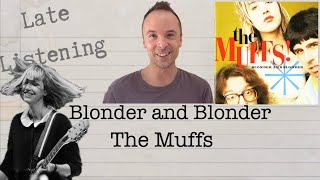 Hey everybody, listen to The Muffs!