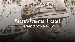 The Smiths - Nowhere Fast (Legendado PT-BR)
