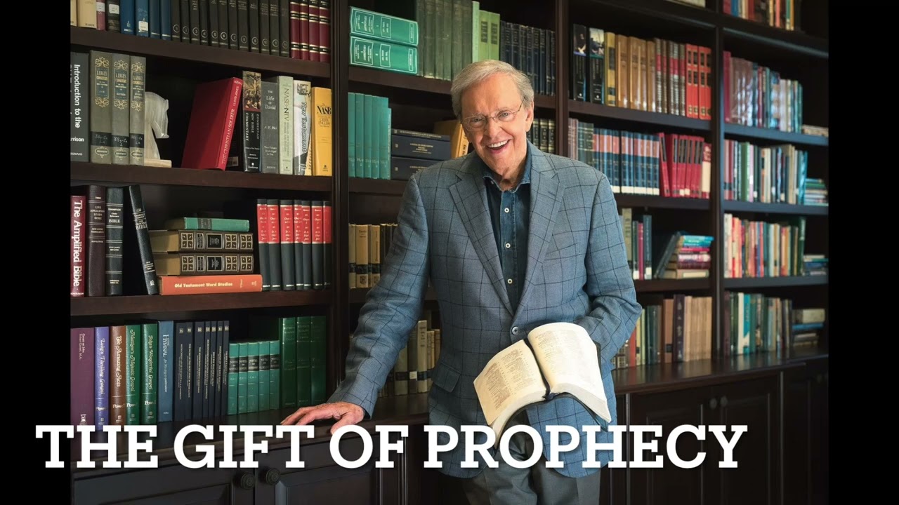 The Gift of Prophecy by Dr. Charles Stanley