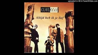 Clouseau - Altijd heb ik je lief 1992