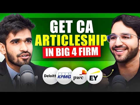 How To Land CA Articleship In A BIG 4 FIRM? ft. CA Shubham Singhal | Kushal Lodha Clips