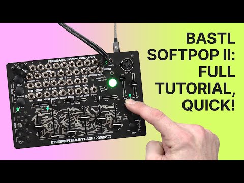 Bastl & Casper Softpop 2 : Analog Acid Groove Synthesizer : Features, Fun, and a Full Tutorial