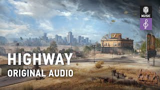World of Tanks Original Soundtrack Highway-v14 song