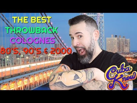 BEST THROWBACK COLOGNES 80'S 90'S 2000'S