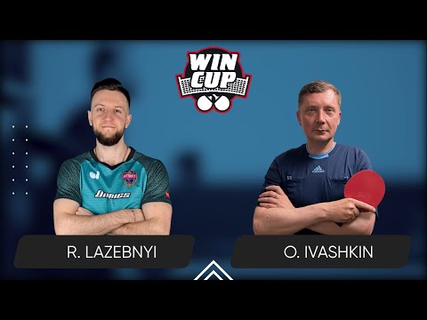 19:45 Ruslan Lazebnyi - Oleksandr Ivashkin West 4 WIN CUP 31.05.2024 | TABLE TENNIS WINCUP