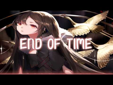 Nightcore - End Of Time