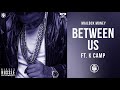 Between Us Ft K Camp Nipsey Hussle Mailbox Money