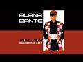 Alana Dante Think Twice Remastered 2017 Official