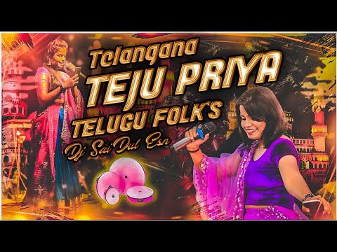 Telangana Teju Priya Hyd Model Songs Remix By Dj SaiDul Esn