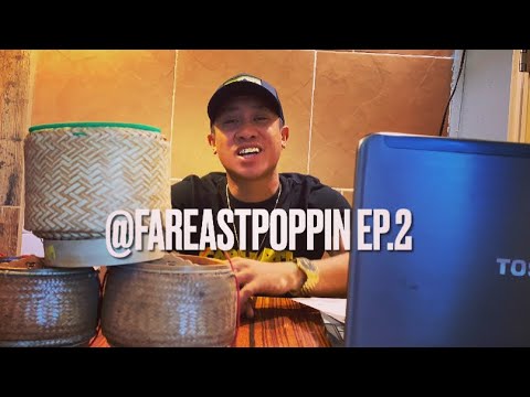 Far East poppin ep.2