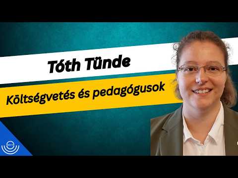 Pirkadat: Tóth Tünde – Költségvetés és pedagógusok