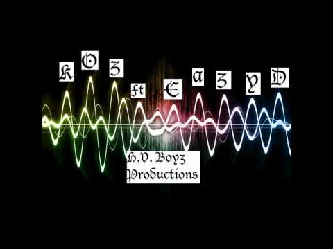 Koz Ft Eazy D - Backstabbers