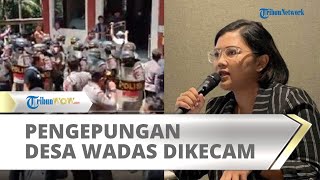 KontraS Kecam Pengepungan Ratusan Polisi di Tanah Sengketa Desa Wadas, Ada 23 Orang Ditangkap