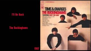 The Buckinghams - I&#39;ll Be Back