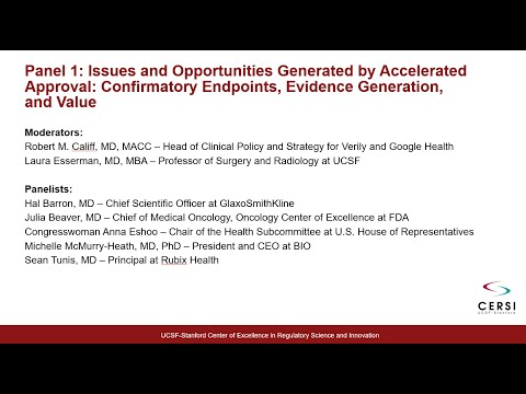 2022 CERSI Summit - Panel 1: Issues and Opportunities Generated by Accelerated Approval