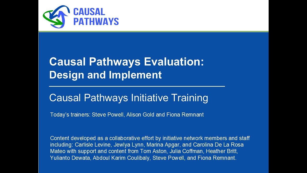 Causal Pathways Evaluation: Design and Implement