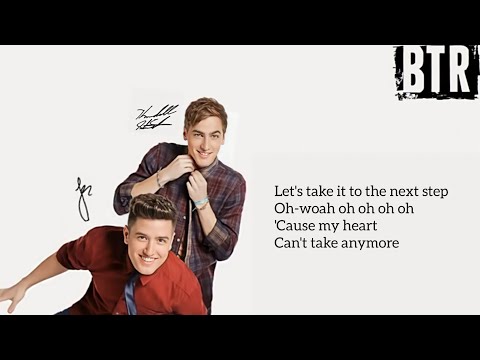 Big Time Rush - Next Step (Lyrics)