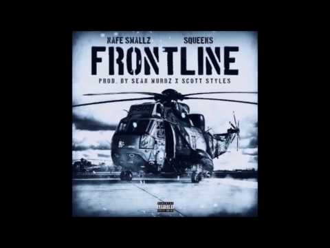 Nafe Smallz - Frontline (feat. Squeeks)