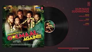 Golmaal Again Hum Nahi Sudhrenge Full Audio Song  Ajay Devgn ParineetiArmaan Malik Amaal Mallik