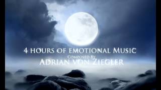 4 Hours of Emotional Music by Adrian von Ziegler