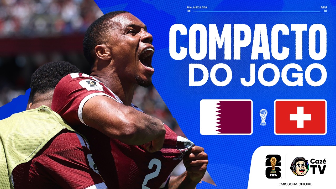 EMOCIONANTE! CATAR BUSCA O EMPATE CONTRA A SUÍÇA NO FINALZINHO | COPA DO MUNDO FIFA™ 2026 | COMPACTO