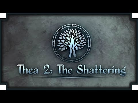 Thea 2: The Shattering - (4x Fantasy)