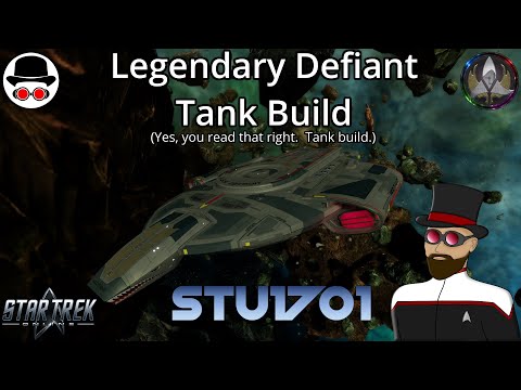 Star Trek Online - Legendary Defiant Tank Build