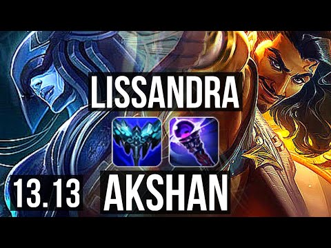 LISSANDRA vs AKSHAN (MID) | 4.9M mastery, 8/1/12, 1100+ games | KR Master | 13.13