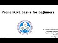 Prone PCNL Basics For Beginners