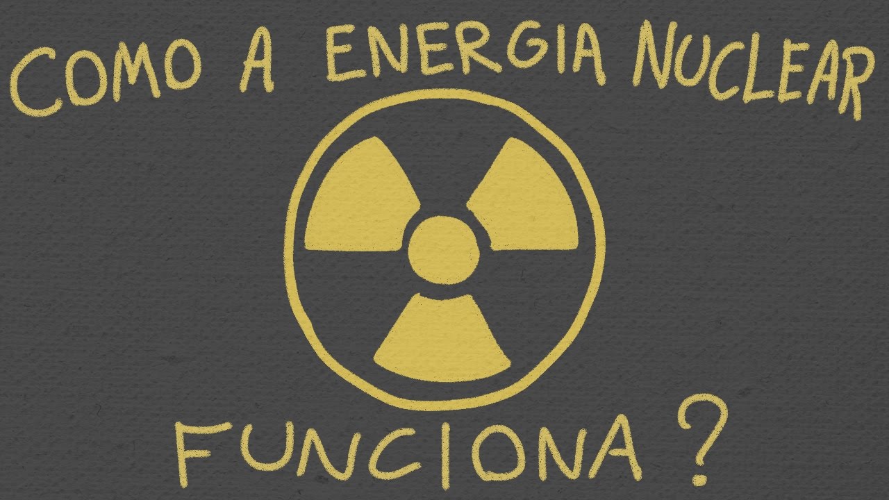 Como a Energia Nuclear Funciona | Ep. 45
