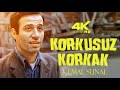 Korkusuz Korkak Türk Filmi 4K ULTRA HD KEMAL SUNAL