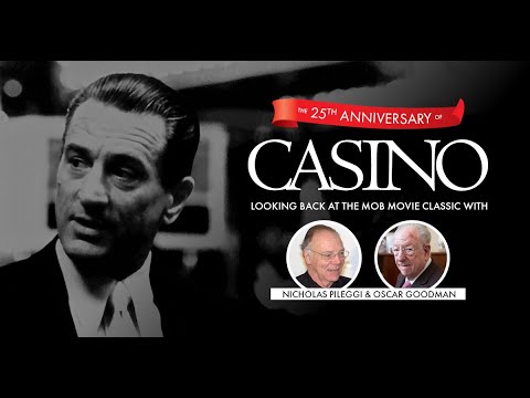The 25th Anniversary of Casino: Looking Back with Nicholas Pileggi and Oscar Goodman