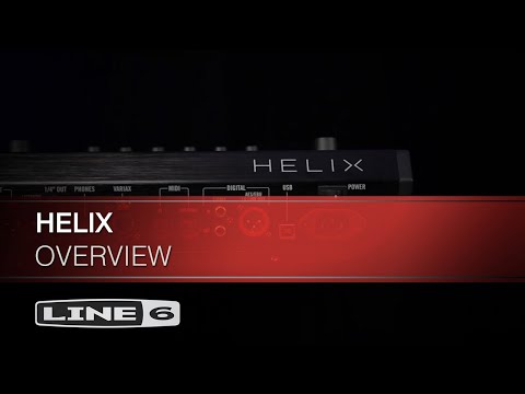 Helix Overview | Line 6