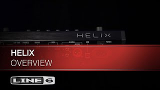 Helix Overview | Line 6