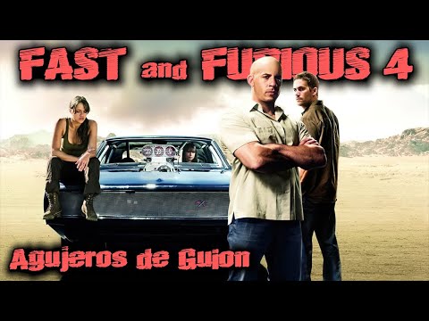 Agujeros de Guión: FAST and FURIOUS 4 - Rápidos y Furiosos 4 (Errores, review, reseña y resumen)