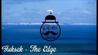 Yuksek - The Edge
