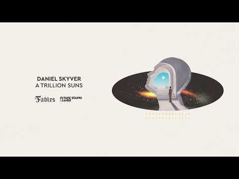 Daniel Skyver - A Trillion Suns