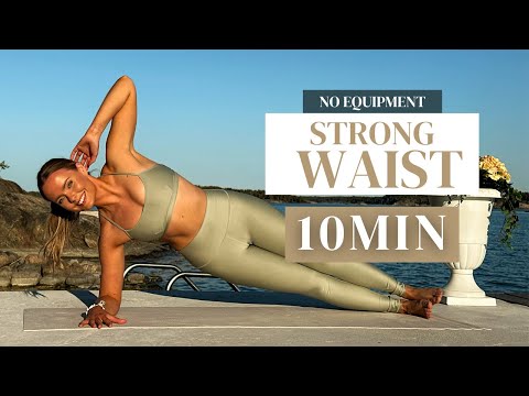 10 MIN STRONG WAIST WORKOUT - for toned Side Abs, no equipment