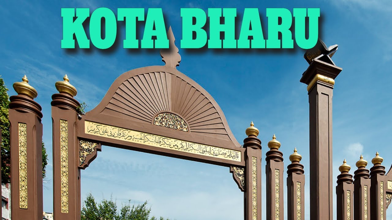 74 Kota Bharu, Kelantan - Malaysia