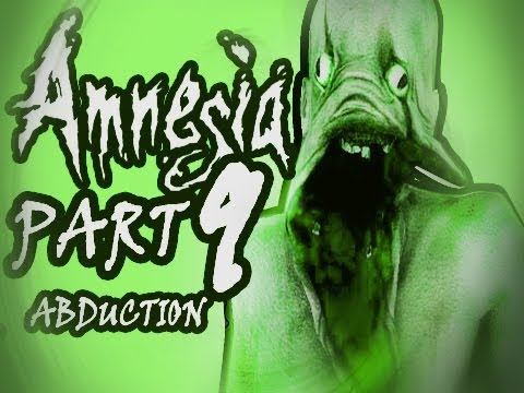 Amnesia: Abduction [Custom Story] Part 9