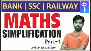 Simplification Best Tricks | Part-1 | For Bank/SSC/Railway | By Akshay Sir