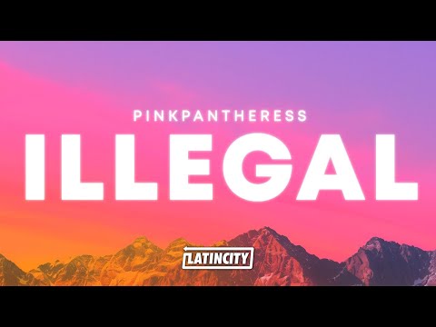 PinkPantheress – Illegal (Lyrics) | my name is pink i'm really glad to meet you