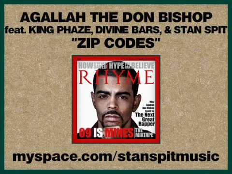 Agallah aka Don Bishop - Zip Codes ft. King Phaze, Divine Bars, & Stan Spit