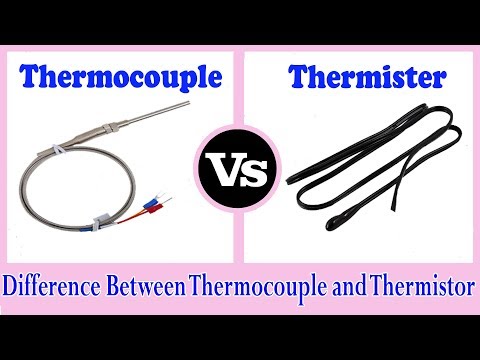Difference between thermocouple and thermistor