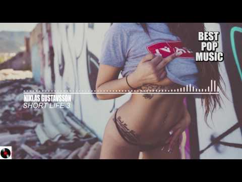 🎧 2017 Trap Music | New Popular Dreamy Song | 🎤 Short Life  - Niklas Gustavsson 🎼