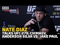 Nate Diaz: 'I’ve Gotta Do What I’ve Gotta Do To Get The F*** Out' | UFC 279
