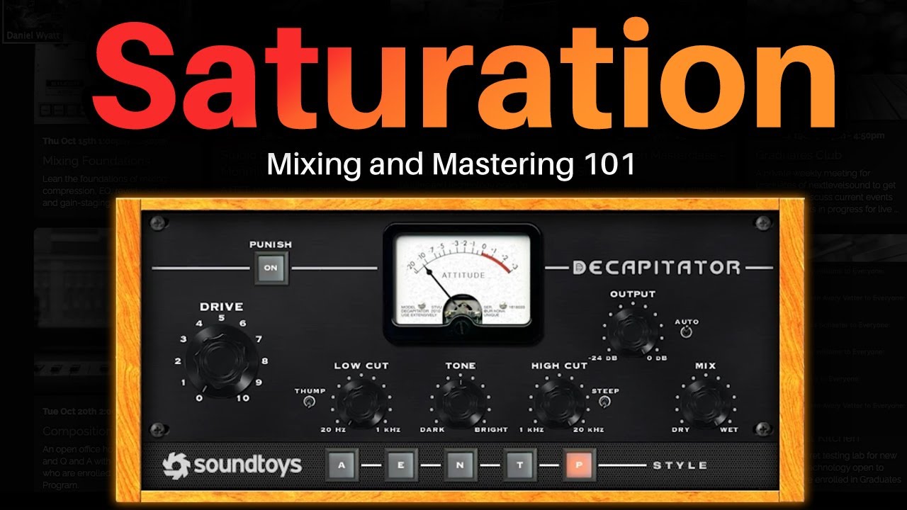 Mixing Basics - Saturation | Full Class