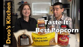 What is the Best Popcorn - Taste It