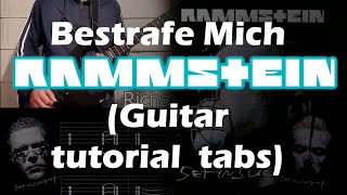 HOW TO PLAY - RAMMSTEIN - Bestrafe Mich (Guitar Tutorial Tabs) By Carlos Poveda