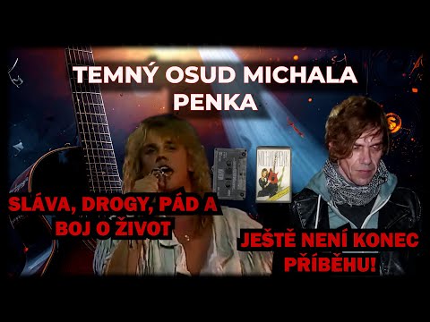 MICHAL PENK: VZESTUP A PÁD IDOLA DÍVČÍCH SRDCÍ, ZPĚVÁKA A SKLADATELE ???????? #MichalPenk, #VzestupAPád